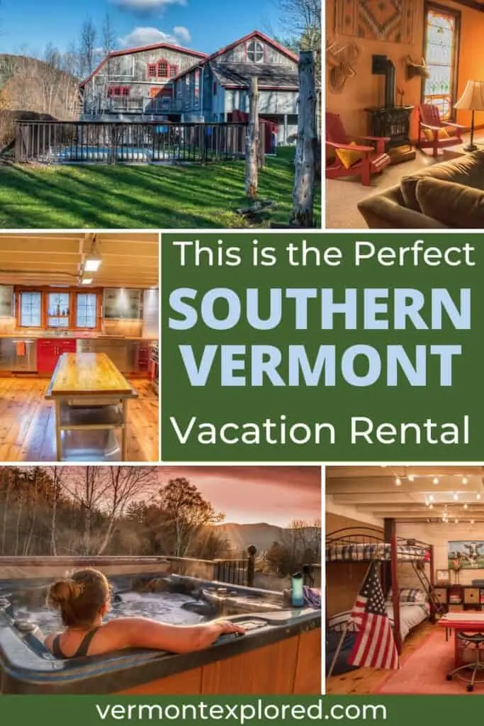 A collage of photos from a Southern Vermont vacation rental. Text overlay: This is the Perfect Southern Vermont Vacation Rental