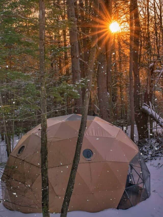 Putney, Vermont: Winter Glamping in A Geodesic Dome
