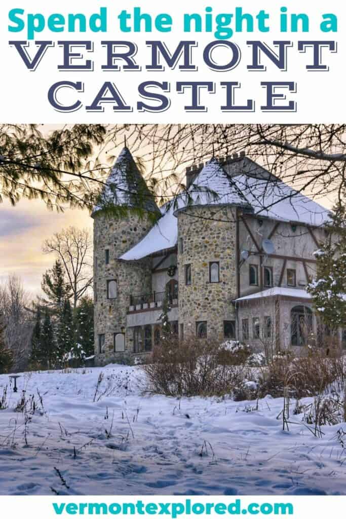 Gregoire Castle in Irasburg, VT. Text overlay: Spend the Night in a Vermont Castle