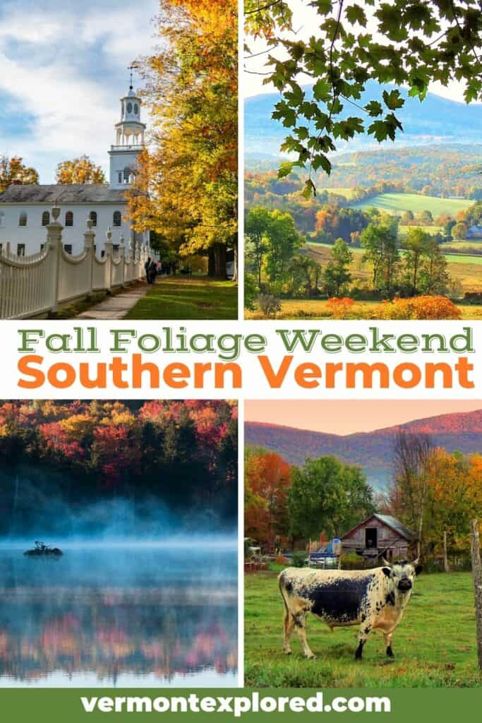 A collage of fall foliage photos from southern Vermont. Text overlay: Fall Foliage Weekend in Southern Vermont