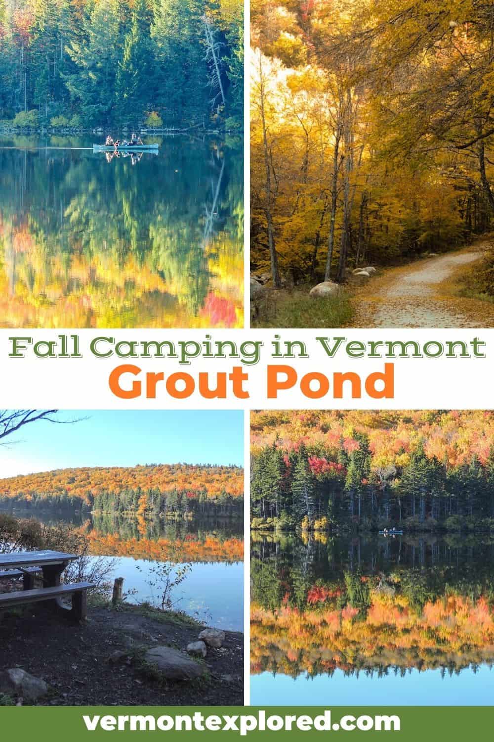 Incredible Fall Camping in Vermont Grout Pond