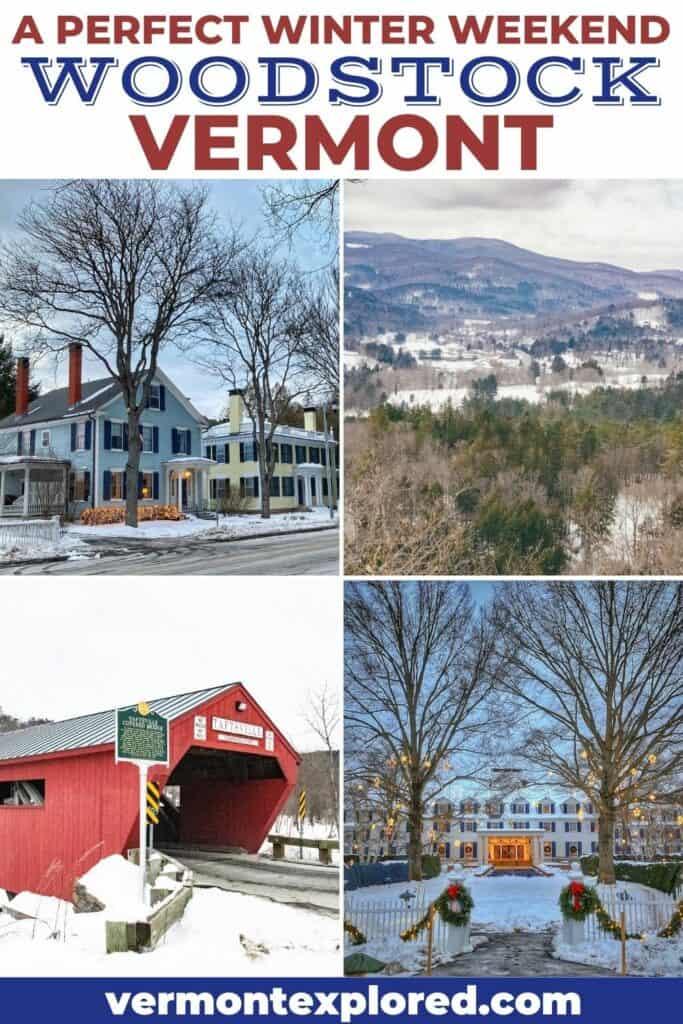 A collage of photos featuring a Woodstock Vermont winter. Text overlay: A perfect winter weekend in Woodstock, Vermont.