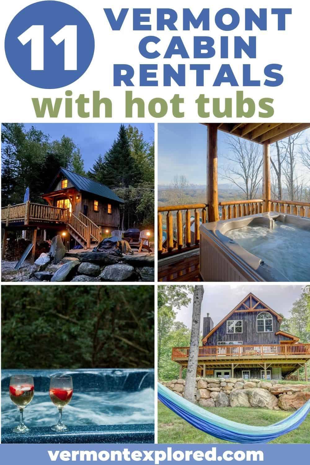 10 Amazing Vermont Cabin Rentals with Hot Tubs