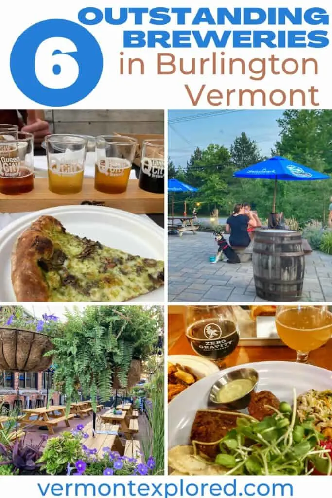 A collage of photos featuring breweries in Burlington Vermont. Text overlay: Spectacular Burlington VT Breweries.