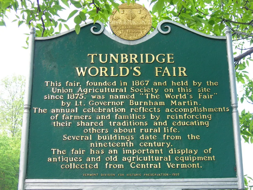 An informational sign for the Tunbridge World's Fair.