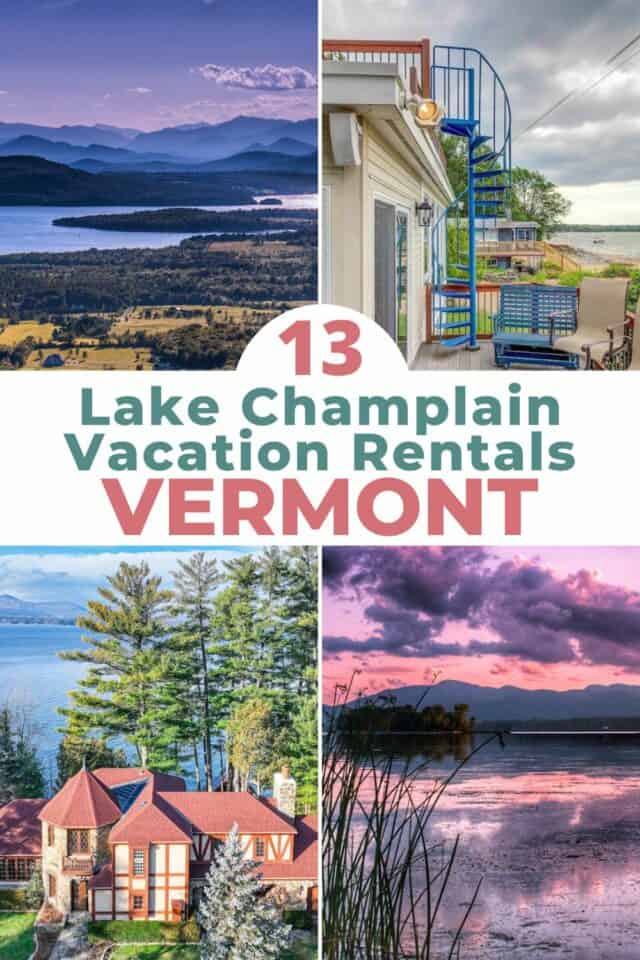 13 Beautiful Lake Champlain Rentals in Vermont
