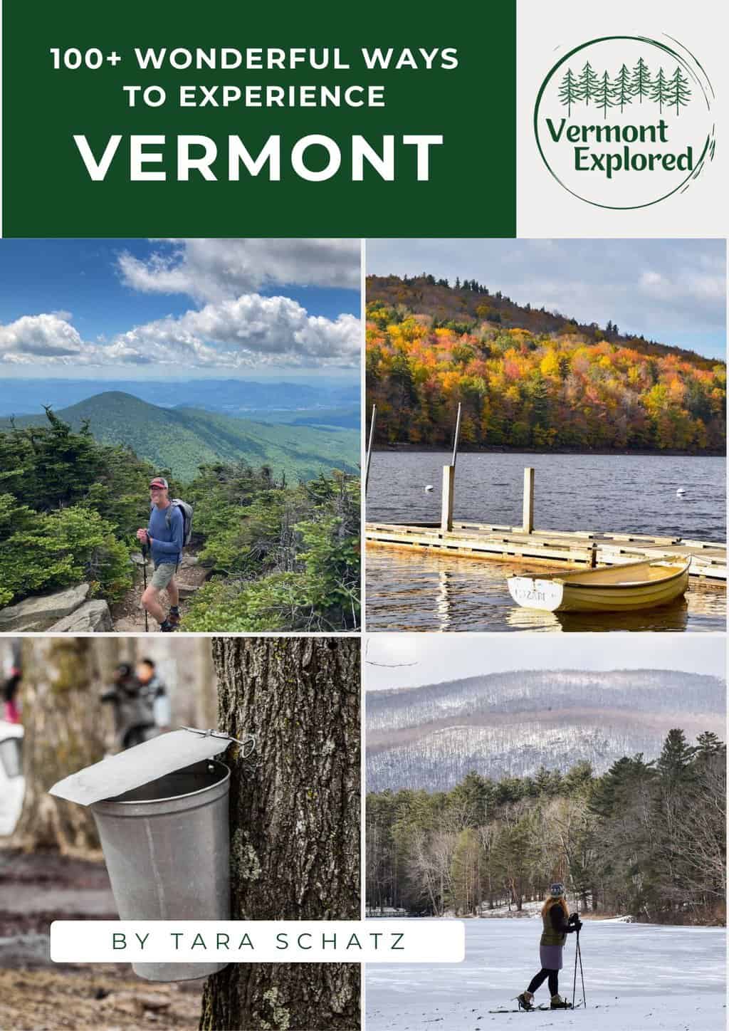 100+ Wonderful Ways to Experience Vermont Ebook Cover. 