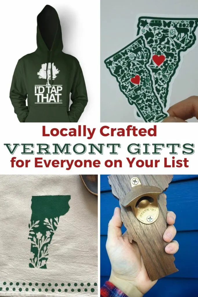 Pinterest Image: A collection of handmade Vermont gifts. Text overlay: Locally Crafted Vermont Gifts for Everyone on Your List.