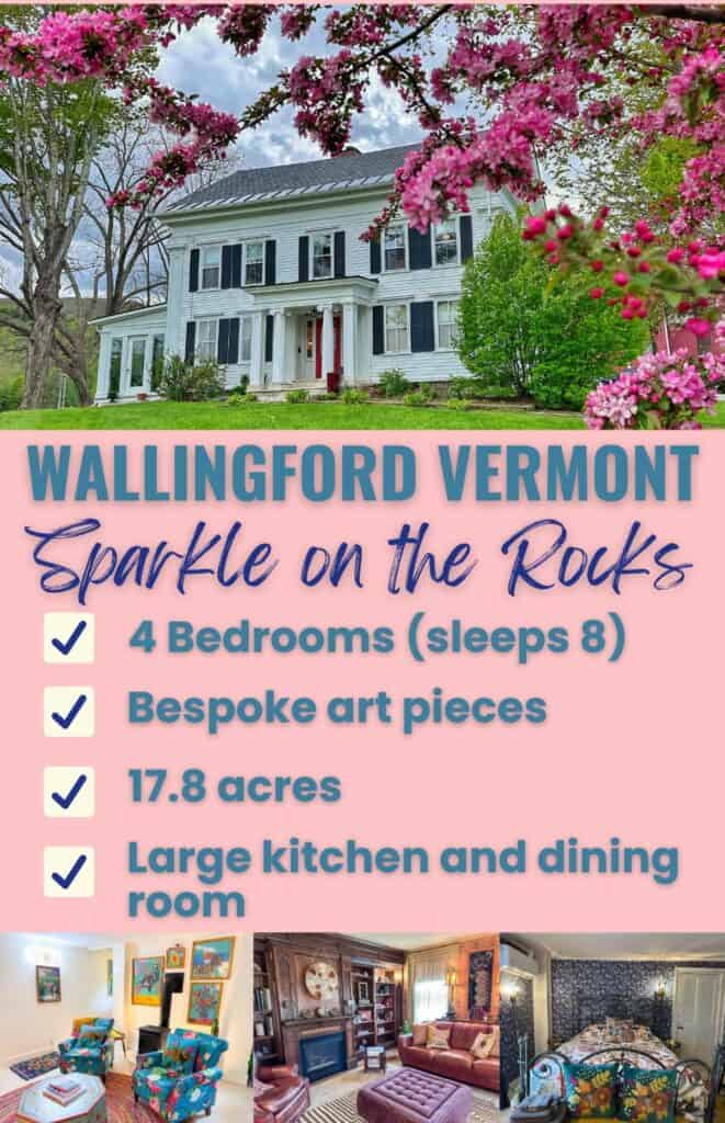 Sparkle on the Rocks vacation rental in Wallingford Vermont. 