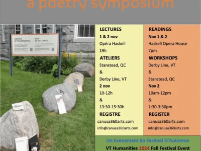 Break Borders, Build Bridges: BORDERS – A Poetry Symposium in Derby Line and Stanstead, QC