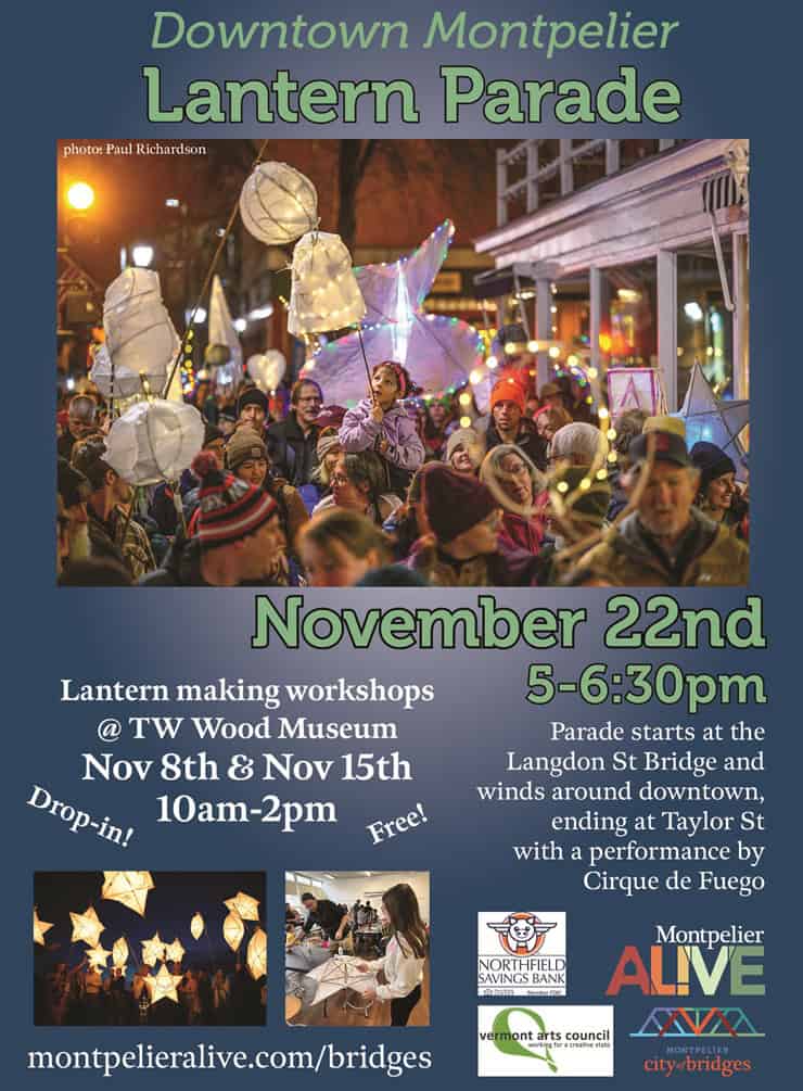 Celebrate the City of Bridges Lantern Parade & Bridge Lighting Celebration in Montpelier